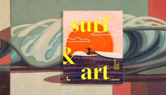 Veerle Helsen’s New Book ‘Surf & Art’ Connected 13 Artists From All Around The World